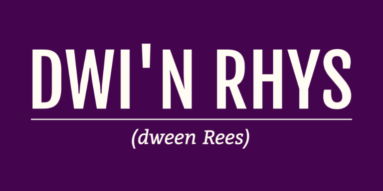 Hello! Dwi’n Rhys!