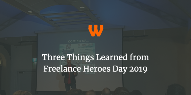 Three Things Learned at Freelance Heroes Day 2019