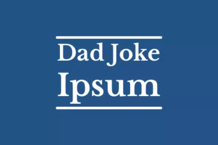 Dad Joke Ipsum